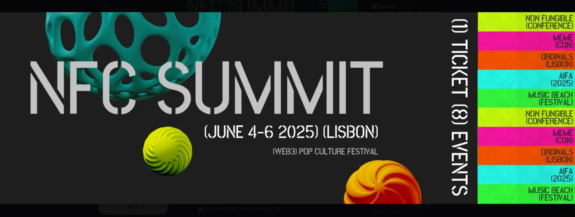 Promotional ticket graphic for the NFC Summit web3 pop culture festival, June 4-6 2025 in Lisbon, listing eight included events including Non Fungible Conference, Meme Con, and Ordinals Lisbon, beside two textured 3D spheres.